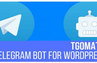 TGomatic - Telegram Bot - Авто-Постинг из Wordpress в каналы Телеграмм